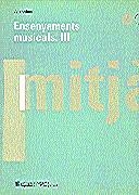 ENSENYAMENT MUSICAL DE GRAU MITJA III | 9788439344438 | AAVV | Galatea Llibres | Llibreria online de Reus, Tarragona | Comprar llibres en català i castellà online