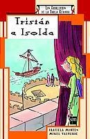 TRISTAN E ISOLDA | 9788434878020 | MONTES, GRACIELA | Galatea Llibres | Llibreria online de Reus, Tarragona | Comprar llibres en català i castellà online