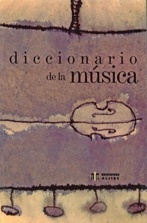 DICCIONARIO DE LA MUSICA | 9788497000192 | AAVV | Galatea Llibres | Librería online de Reus, Tarragona | Comprar libros en catalán y castellano online
