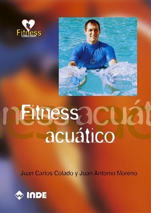 FITNESS ACUATICO | 9788495114952 | COLADO, JUAN CARLOS | Galatea Llibres | Librería online de Reus, Tarragona | Comprar libros en catalán y castellano online