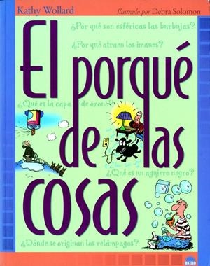 PORQUE DE LAS COSAS, EL | 9788495456694 | WOLLARD, KATHY | Galatea Llibres | Librería online de Reus, Tarragona | Comprar libros en catalán y castellano online