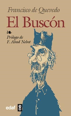 BUSCON, EL | 9788471663412 | QUEVEDO, FRANCISCO DE | Galatea Llibres | Llibreria online de Reus, Tarragona | Comprar llibres en català i castellà online