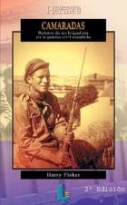 CAMARADAS.RELATOS DE UN BRIGADISTA EN LA GUERRA CIVIL ESPAÑO | 9788484830221 | FISCHER,HARRY | Galatea Llibres | Llibreria online de Reus, Tarragona | Comprar llibres en català i castellà online