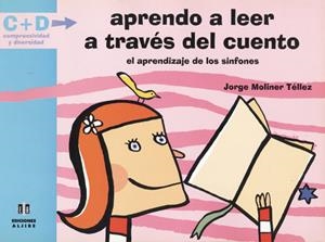 APRENDO A LEER A TRAVES DEL CUENTO | 9788497000321 | MOLINER TELLEZ, JORGE | Galatea Llibres | Librería online de Reus, Tarragona | Comprar libros en catalán y castellano online