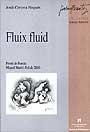 FLUIX FLUID | 9788449022173 | CERVERA NOGUES, JORDI | Galatea Llibres | Llibreria online de Reus, Tarragona | Comprar llibres en català i castellà online
