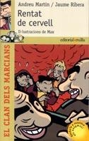 RENTAT DE CERVELL | 9788466102308 | MARTIN, ANDREU | Galatea Llibres | Llibreria online de Reus, Tarragona | Comprar llibres en català i castellà online