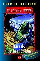 ISLA DE LAS LAPIDAS, LA | 9788434880474 | BREZINA, THOMAS | Galatea Llibres | Llibreria online de Reus, Tarragona | Comprar llibres en català i castellà online