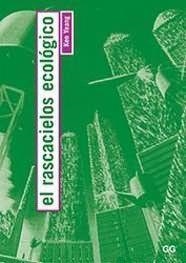 RASCACIELOS ECOLOGICO, EL | 9788425218330 | YEANG, KEN | Galatea Llibres | Librería online de Reus, Tarragona | Comprar libros en catalán y castellano online