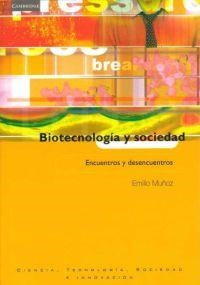 BIOTECNOLOGIA Y SOCIEDAD | 9788483232514 | MUÑOZ, EMILIO | Galatea Llibres | Librería online de Reus, Tarragona | Comprar libros en catalán y castellano online