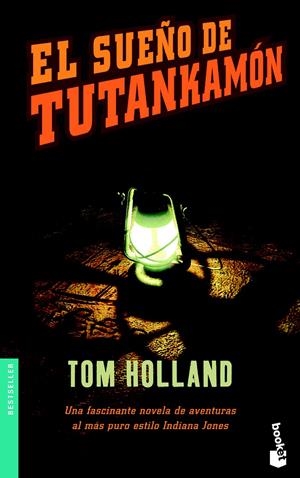 SUEÑO DE TUTANKAMON, EL | 9788408041160 | HOLLAND, TOM | Galatea Llibres | Llibreria online de Reus, Tarragona | Comprar llibres en català i castellà online