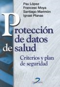 PROTECCION DE DATOS DE SALUD | 9788479784911 | LOPEZ, PAU | Galatea Llibres | Librería online de Reus, Tarragona | Comprar libros en catalán y castellano online