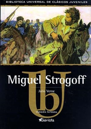 MIGUEL STROGOFF | 9788439209157 | VERNE, JULIO | Galatea Llibres | Librería online de Reus, Tarragona | Comprar libros en catalán y castellano online