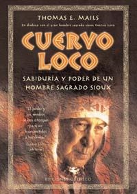 CUERVO LOCO | 9788477208587 | MAILS, THOMAS E. | Galatea Llibres | Librería online de Reus, Tarragona | Comprar libros en catalán y castellano online
