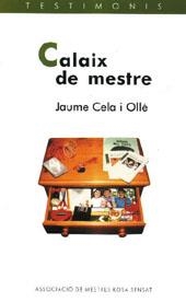 CALAIX DE MESTRE | 9788489149953 | CELA OLLE, JAUME | Galatea Llibres | Llibreria online de Reus, Tarragona | Comprar llibres en català i castellà online