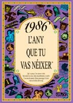 1986 L'ANY QUE TU VAS NEIXER | 9788489589599 | AAVV | Galatea Llibres | Librería online de Reus, Tarragona | Comprar libros en catalán y castellano online