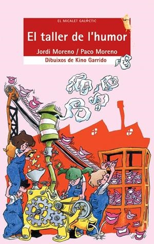 TALLER DE L'HUMOR, EL | 9788476606278 | MORENO, JORDI | Galatea Llibres | Librería online de Reus, Tarragona | Comprar libros en catalán y castellano online