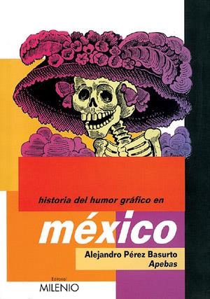 HISTORIA DEL HUMOR GRAFICO EN MEXICO | 9788497430104 | PEREZ, ALEJANDRO | Galatea Llibres | Librería online de Reus, Tarragona | Comprar libros en catalán y castellano online