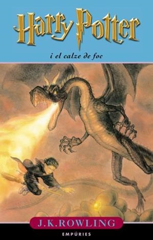 HARRY POTTER I EL CALZE DE FOC | 9788475968827 | ROWLING, J.K. | Galatea Llibres | Librería online de Reus, Tarragona | Comprar libros en catalán y castellano online