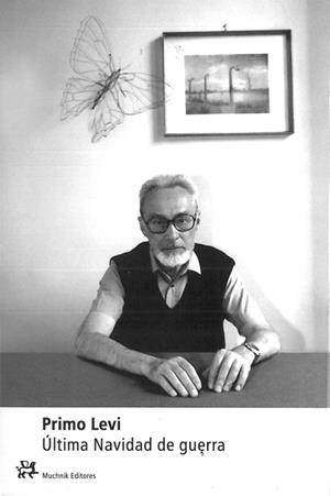 ULTIMA NAVIDAD DE GUERRA | 9788476695159 | LEVI, PRIMO | Galatea Llibres | Librería online de Reus, Tarragona | Comprar libros en catalán y castellano online