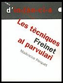 TECNIQUES FREINET AL PARVULARI | 9788489149946 | PORQUET, MADELEINE | Galatea Llibres | Librería online de Reus, Tarragona | Comprar libros en catalán y castellano online