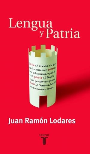 LENGUA Y PATRIA | 9788430604531 | LODARES, JUAN RAMON | Galatea Llibres | Llibreria online de Reus, Tarragona | Comprar llibres en català i castellà online