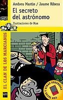 SECRETO DEL ASTRONOMO, EL | 9788434880337 | MARTIN, A., RIBERA, J. | Galatea Llibres | Librería online de Reus, Tarragona | Comprar libros en catalán y castellano online