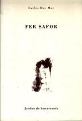 FER SAFOR | 9788476028247 | HAC MOR, CARLES | Galatea Llibres | Llibreria online de Reus, Tarragona | Comprar llibres en català i castellà online