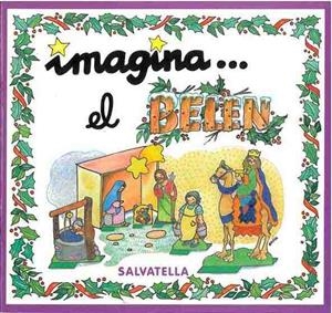 IMAGINA EL BELEN | 9788484121602 | AAVV | Galatea Llibres | Librería online de Reus, Tarragona | Comprar libros en catalán y castellano online