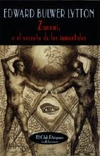 ZANONI, O EL SECRETO DE LOS INMORTALES | 9788477023678 | LYTTON, EDWARD BULWER | Galatea Llibres | Librería online de Reus, Tarragona | Comprar libros en catalán y castellano online