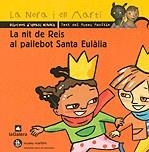 NIT DE REIS AL PAILEBOT SANTA EULALIA, LA | 9788424690816 | BLANCH, IGNASI | Galatea Llibres | Llibreria online de Reus, Tarragona | Comprar llibres en català i castellà online