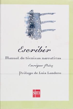 ESCRIBIR | 9788434868854 | PAEZ, ENRIQUE | Galatea Llibres | Llibreria online de Reus, Tarragona | Comprar llibres en català i castellà online
