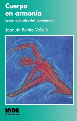 CUERPO EN ARMONIA | 9788495114990 | BENITO VALLEJO, JOAQUIN | Galatea Llibres | Librería online de Reus, Tarragona | Comprar libros en catalán y castellano online