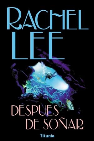 DESPUES DE SOÑAR | 9788495752086 | LEE, RACHEL | Galatea Llibres | Librería online de Reus, Tarragona | Comprar libros en catalán y castellano online