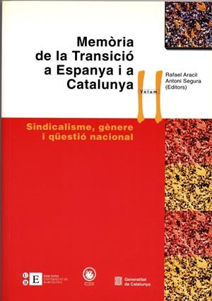 MEMORIA DE LA TRANSICIO A ESPANYA I A CATALUNYA | 9788483382967 | ARACIL, RAFAEL ET AL (ED.) | Galatea Llibres | Librería online de Reus, Tarragona | Comprar libros en catalán y castellano online