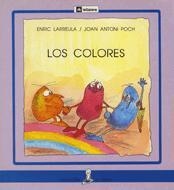 COLORES, LOS | 9788424627539 | LARREULA, E., POCH, J.A. | Galatea Llibres | Librería online de Reus, Tarragona | Comprar libros en catalán y castellano online