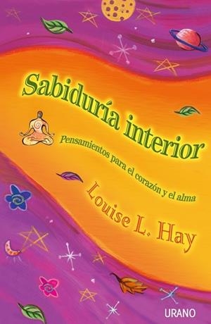 SABIDURIA INTERIOR | 9788479534851 | HAY, LOUISE L. | Galatea Llibres | Librería online de Reus, Tarragona | Comprar libros en catalán y castellano online