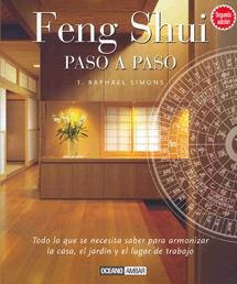 FENG SHUI PASO A PASO | 9788475560342 | SIMONS, T. RAPHAEL | Galatea Llibres | Librería online de Reus, Tarragona | Comprar libros en catalán y castellano online