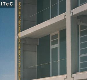 ALTERNATIVES A LA CONSTRUCCIO CONVENCIONAL D'HABITATGES | 9788478534173 | AAVV | Galatea Llibres | Librería online de Reus, Tarragona | Comprar libros en catalán y castellano online