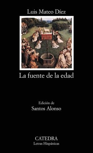LA FUENTE DE LA EDAD | 9788437619576 | DIEZ, LUIS MATEO | Galatea Llibres | Llibreria online de Reus, Tarragona | Comprar llibres en català i castellà online