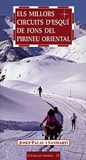 MILLORS CIRCUITS D'ESQUI DE FONS DEL PIRINEU ORIENTAL, ELS | 9788495684363 | PALAU, JOSEP | Galatea Llibres | Librería online de Reus, Tarragona | Comprar libros en catalán y castellano online