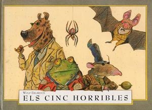 CINC HORRIBLES, ELS | 9788426132246 | ERLBRUCH, WOLF | Galatea Llibres | Librería online de Reus, Tarragona | Comprar libros en catalán y castellano online