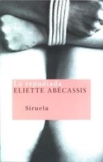 REPUDIADA, LA | 9788478445998 | ABECASSIS, ELIETTE | Galatea Llibres | Llibreria online de Reus, Tarragona | Comprar llibres en català i castellà online