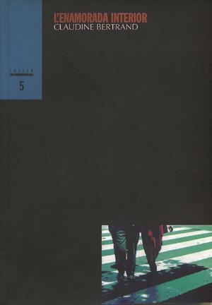 ENAMORADA INTERIOR, L' | 9788481312751 | BERTRAND, CLAUDINE | Galatea Llibres | Librería online de Reus, Tarragona | Comprar libros en catalán y castellano online