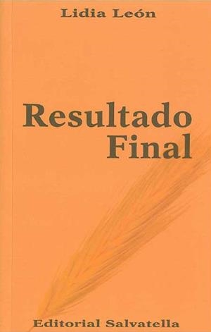 RESULTADO FINAL | 9788484121596 | LEON, LIDIA | Galatea Llibres | Librería online de Reus, Tarragona | Comprar libros en catalán y castellano online