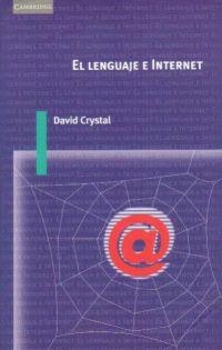 LENGUAJE E INTERNET, EL | 9788483232569 | CRYSTAL, DAVID | Galatea Llibres | Librería online de Reus, Tarragona | Comprar libros en catalán y castellano online