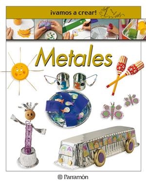 METALES, VAMOS A CREAR | 9788434224674 | AAVV | Galatea Llibres | Librería online de Reus, Tarragona | Comprar libros en catalán y castellano online