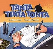 TANTA TINTA TONTA | 9788495684578 | FARO, ANDREU; GRASSET, XAVIER | Galatea Llibres | Llibreria online de Reus, Tarragona | Comprar llibres en català i castellà online