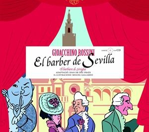 BARBER DE SEVILLA, EL | 9788493172916 | ROSSINI, GIOACCHINO | Galatea Llibres | Llibreria online de Reus, Tarragona | Comprar llibres en català i castellà online