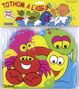 TOTHOM A L'AIGUA CRANC (LLIBRE-BANY) | 9788430530236 | AAVV | Galatea Llibres | Llibreria online de Reus, Tarragona | Comprar llibres en català i castellà online