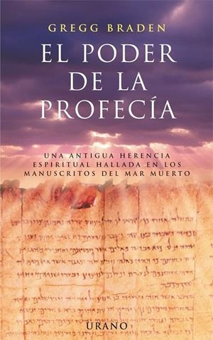 PODER DE LA PROFECIA, EL | 9788479534899 | BRADEN, GREGG | Galatea Llibres | Llibreria online de Reus, Tarragona | Comprar llibres en català i castellà online